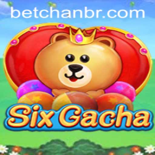 Unveiling SixGacha: A Thrilling Gaming Experience with Betchan